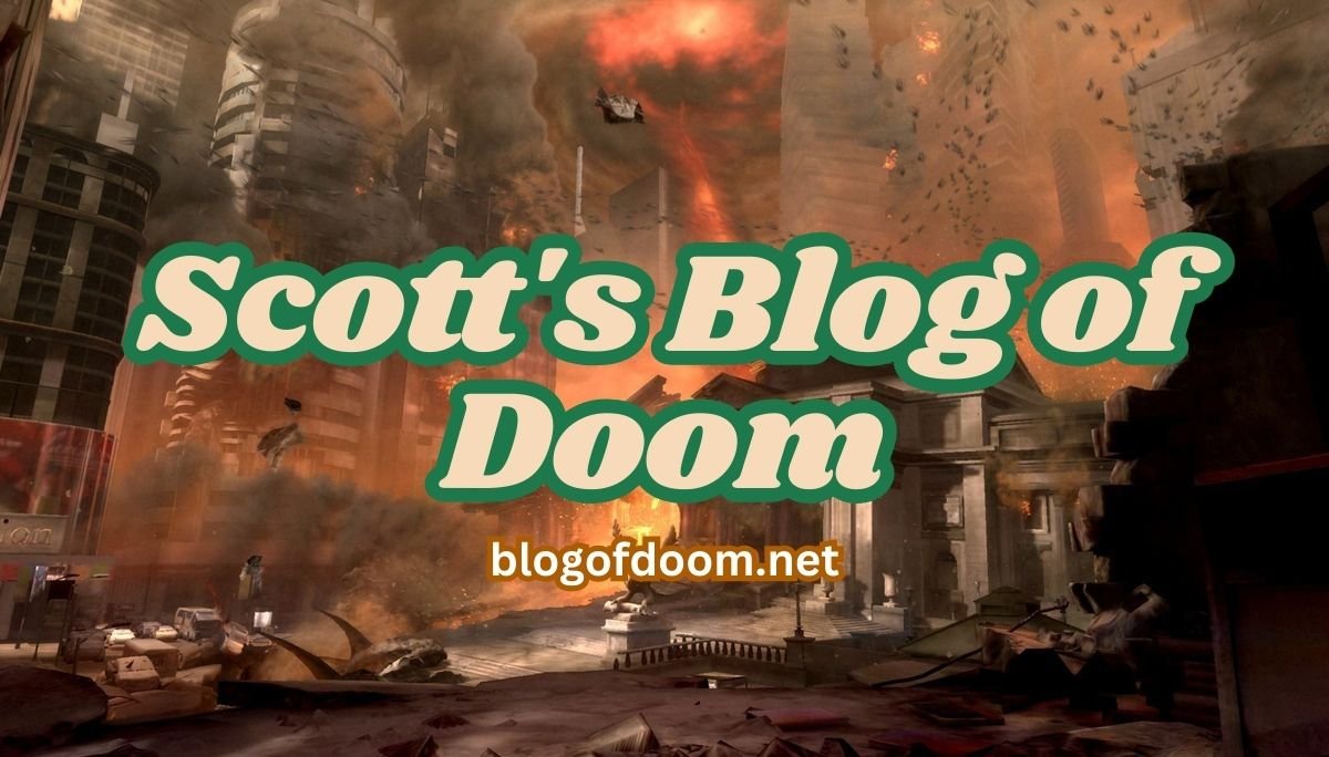 Scott's Blog of Doom