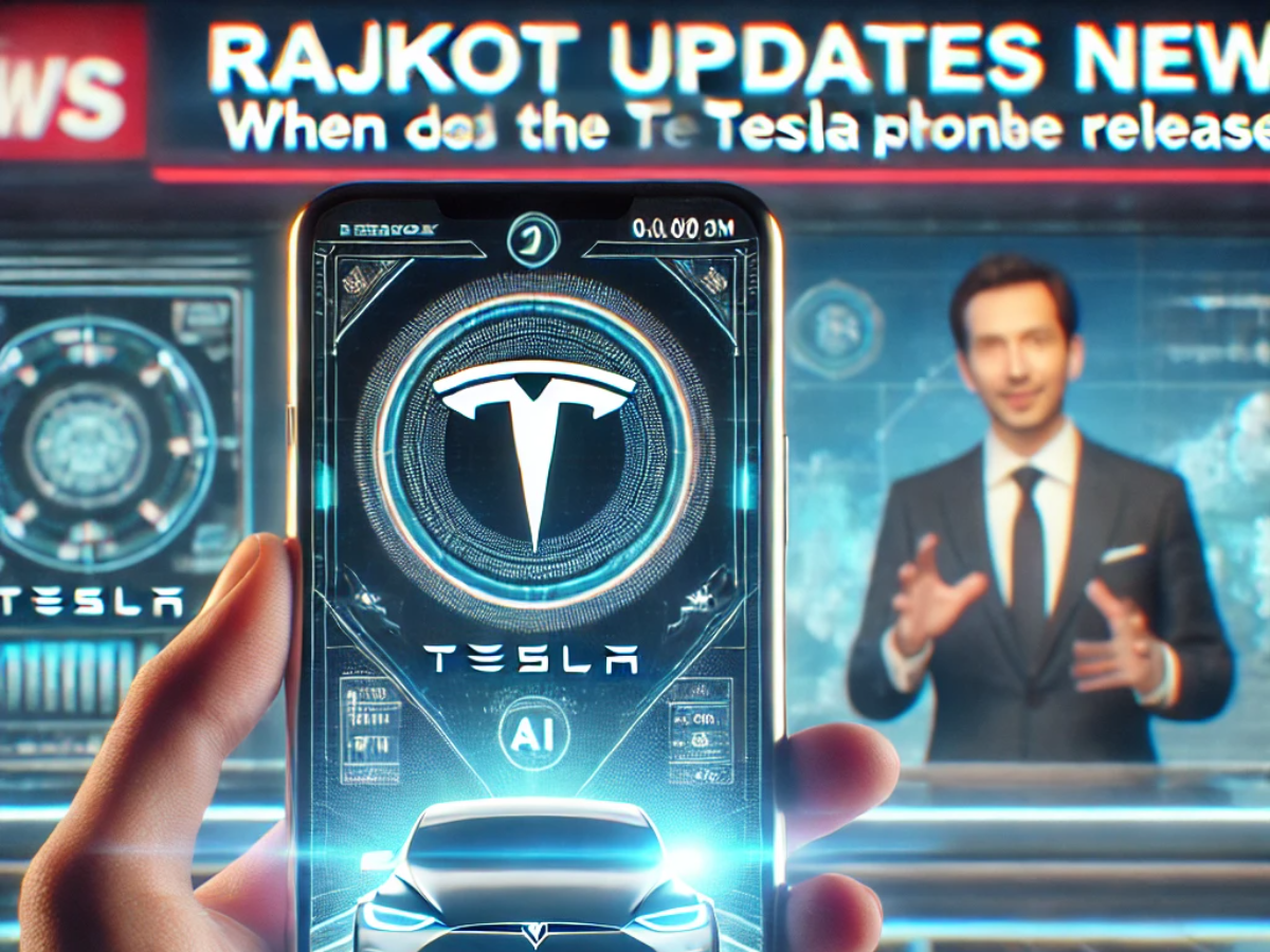 rajkot updates news:when will the tesla phone be released