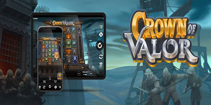 Strategi Ampuh Menang Besar di Slot Crown of Valor